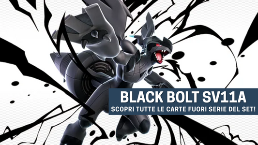 ⚡ Carte fuori serie Pokémon sv11b – Guida Black Bolt