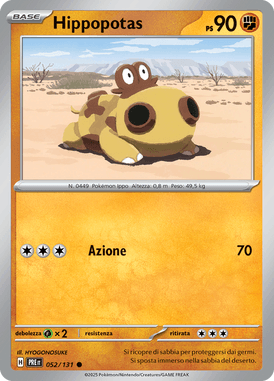 052-131 Hippopotas Comune PRE Evoluzioni Prismatiche ITA NM