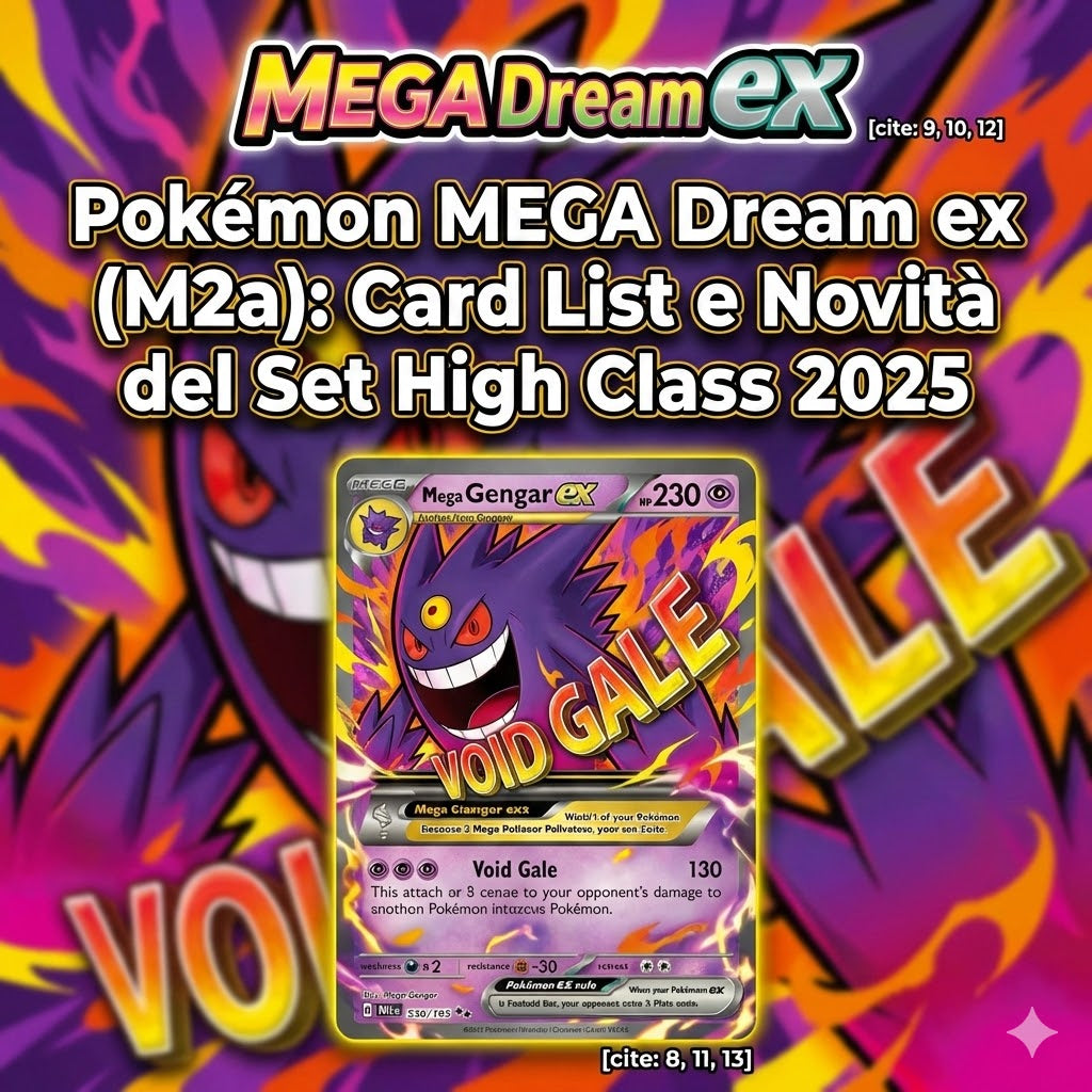 Guida Completa a Pokémon MEGA Dream ex (M2a): Card List e Novità del Set High Class 2025