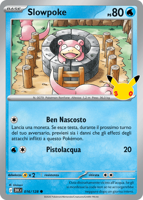 016-128 Slowpoke Holo 30C 30º Anniversario ITA NM