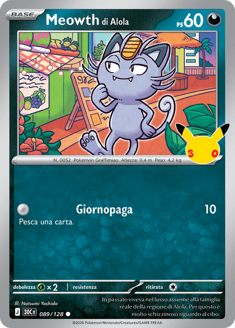 089-128 Meowth di Alola Holo 30C 30º Anniversario ITA NM