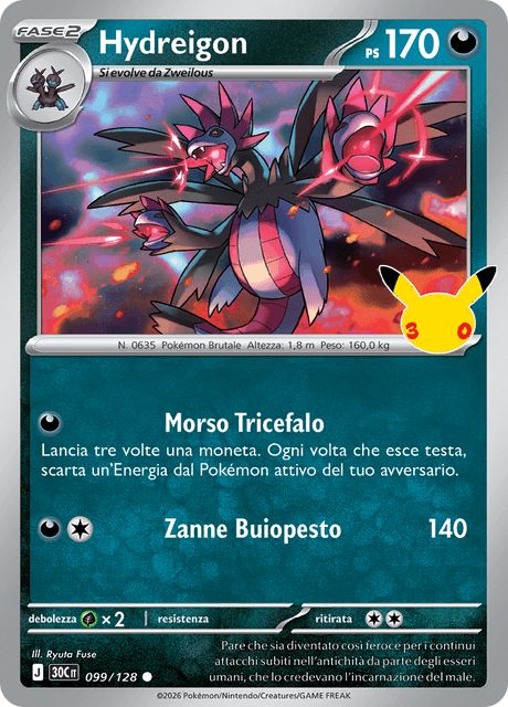 099-128 Hydreigon Holo 30C 30º Anniversario ITA NM