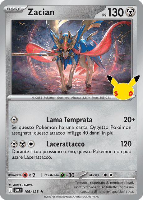 106-128 Zacian Holo 30C 30º Anniversario ITA NM
