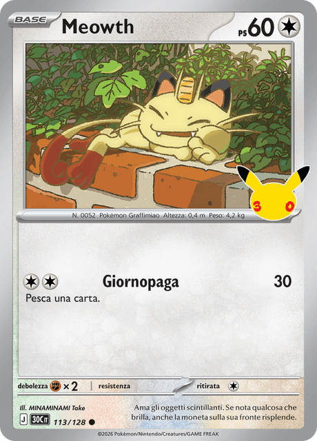 113-128 Meowth Holo 30C 30º Anniversario ITA NM