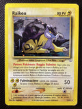 013-064 Raikou Holo NR Neo Revelation ITA EXCELLENT