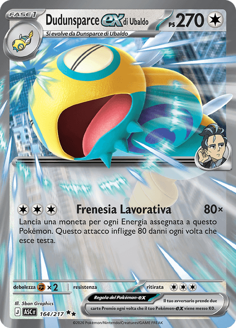164-217 Dudunsparce ex di Ubaldo ASC Ascesa Eroica ITA NM