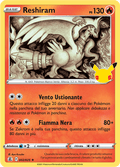 002-025 Reshiram CEL Gran Festa ITA NM