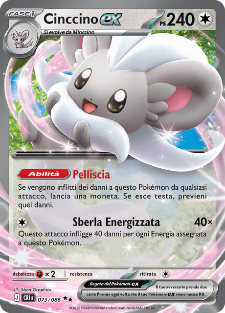 073-086 Cinccino ex CRI Caos Nascente ITA NM