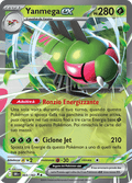 003-182 Yanmega ex DRI Rivali Predestinati ITA NM