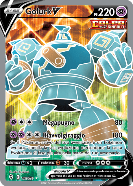 181-203 Golurk V Full Art EVS Evoluzioni Eteree ITA NM