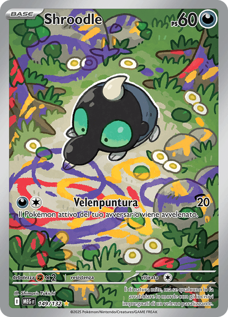 149-132 Shroodle MEG MegaEvoluzione Illustrazione Rara ITA NM