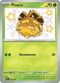 099-091 Pineco Shiny PAF Destino di Paldea ITA NM