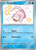 116-091 Slowpoke Shiny PAF Destino DI Paldea ITA NM
