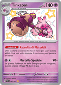 167-091 Tinkaton Shiny PAF Destino DI Paldea ITA NM