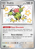 200-091 Dodrio Shiny  PAF Destino DI Paldea  ITA NM