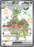 214-091 Espathra ex Teracristal Full Art Ultrarara Shiny PAF Destino DI Paldea ITA NM