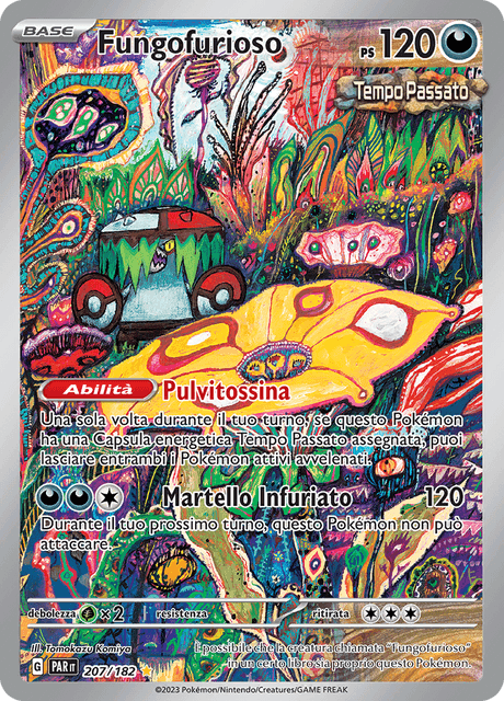 207-182 Fungofurioso Illustrazione Rara PAR Paradosso Temporale ITA NM
