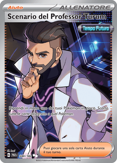 240-182 Scenario del Professor Turum Full Art PAR Paradosso Temporale ITA NM