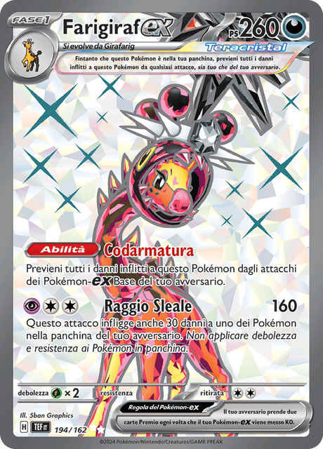 194-162 Farigiraf ex Teracristal Full Art TEF Cronoforze   ITA NM