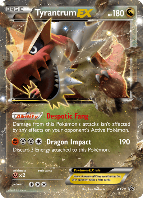 Promo XY070 Tyrantrum ex  ENG POOR