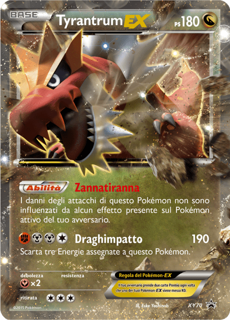 Promo XY070 Tyrantrum ex  ITA PO